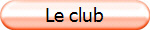 Le club